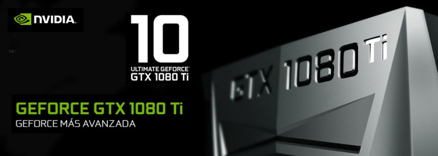 Descubre la nueva estrella de NVIDIA, la GeForce® GTX 1080 Ti