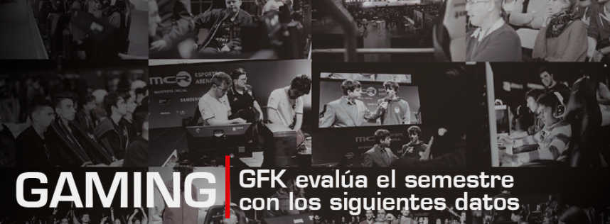 GFK evalúa el semestre con los siguientes datos referentes al gaming